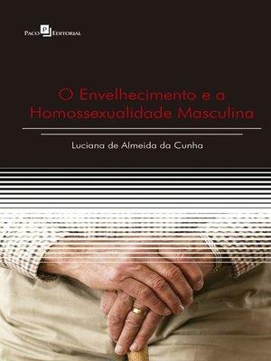 cover image of O envelhecimento e a homossexualidade masculina